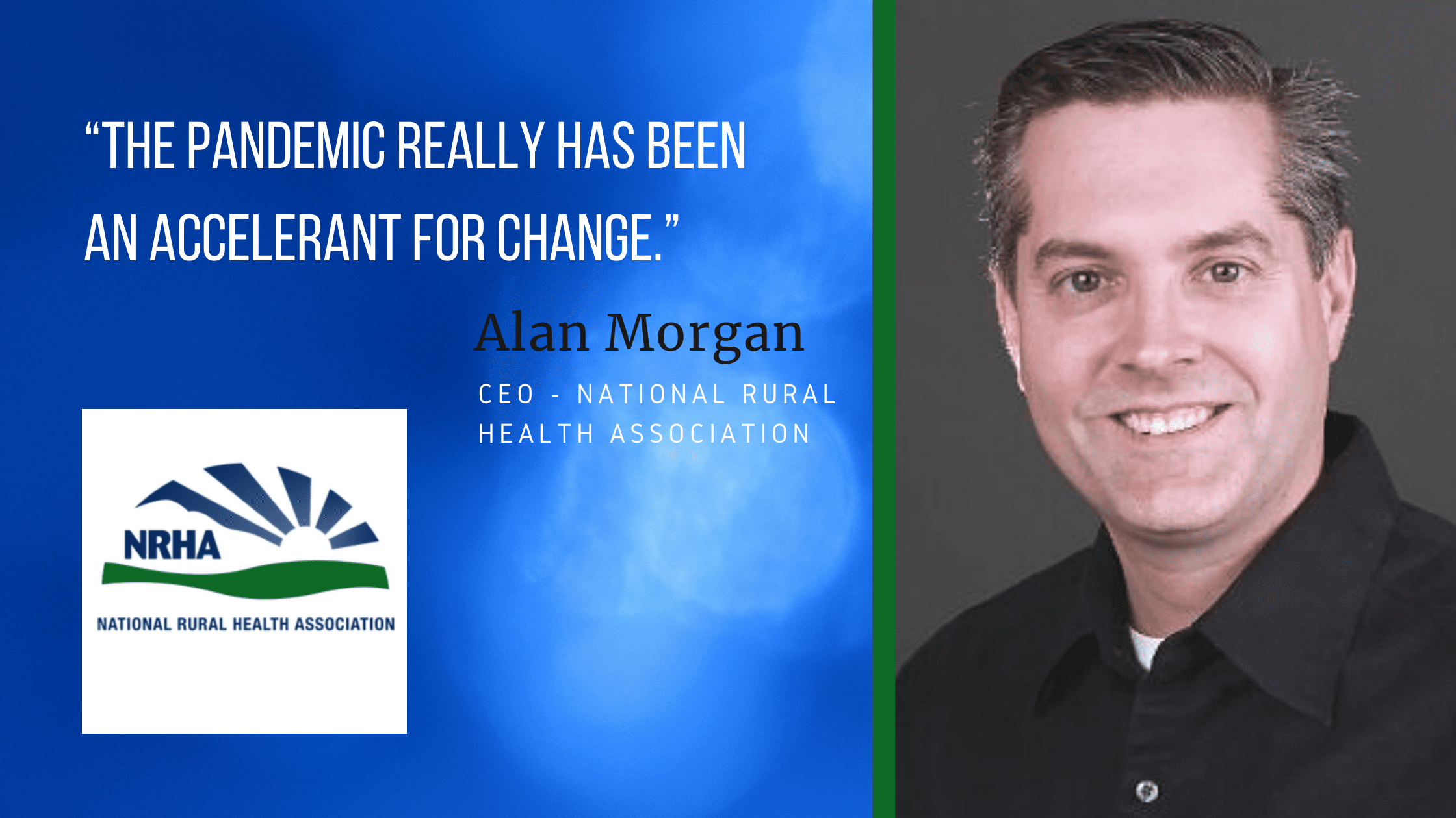 231 A Conversation with Alan Rural Health Leadership Radio™